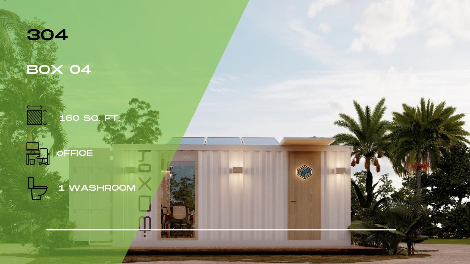 304 – Box 04, 1 x 20 ft Office + Bathroom (Container Office)