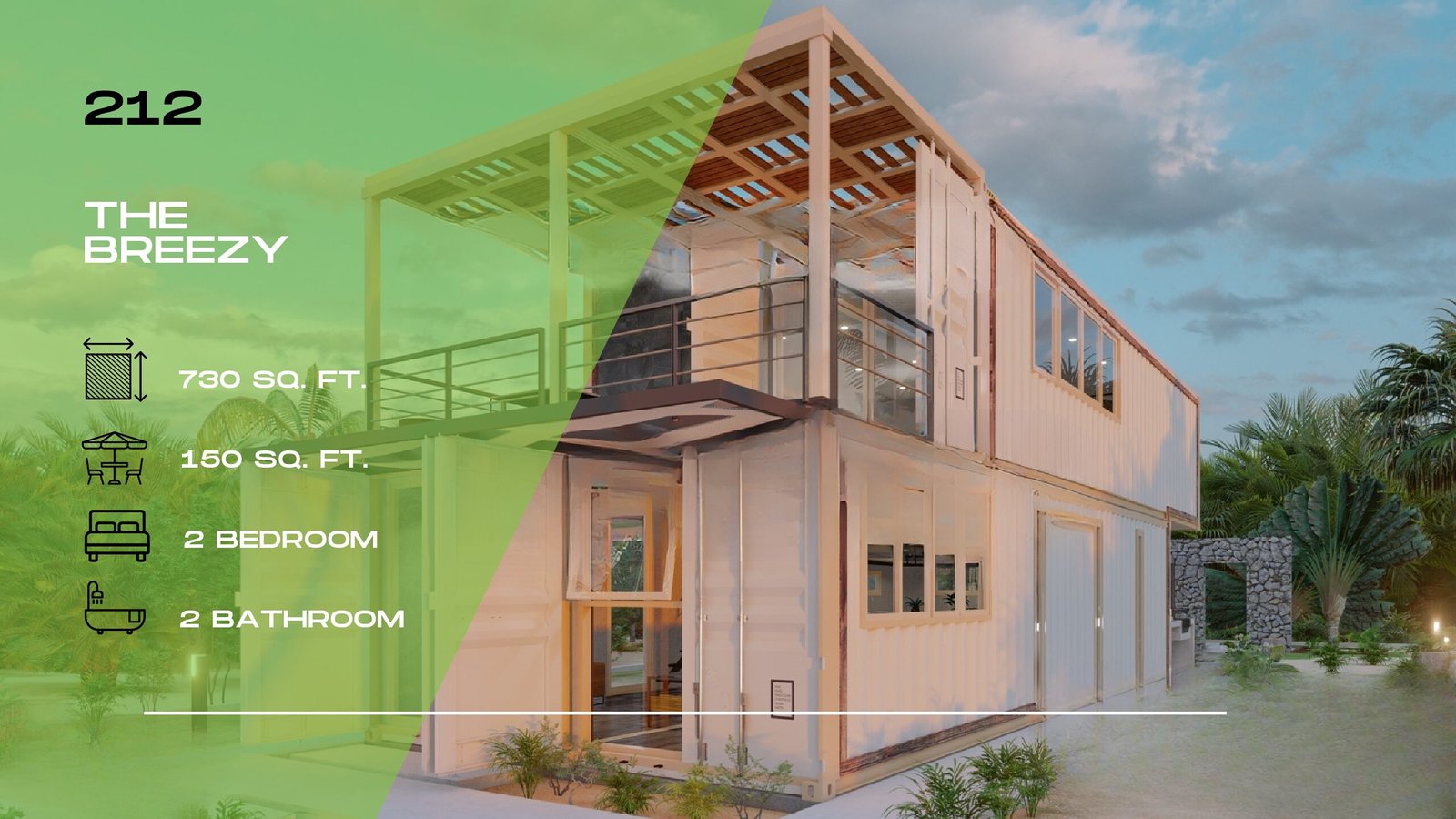 212 – The Breezy, 2 Bed 2 Bath, 4 x 40 ft, 135 m² (Container Home)