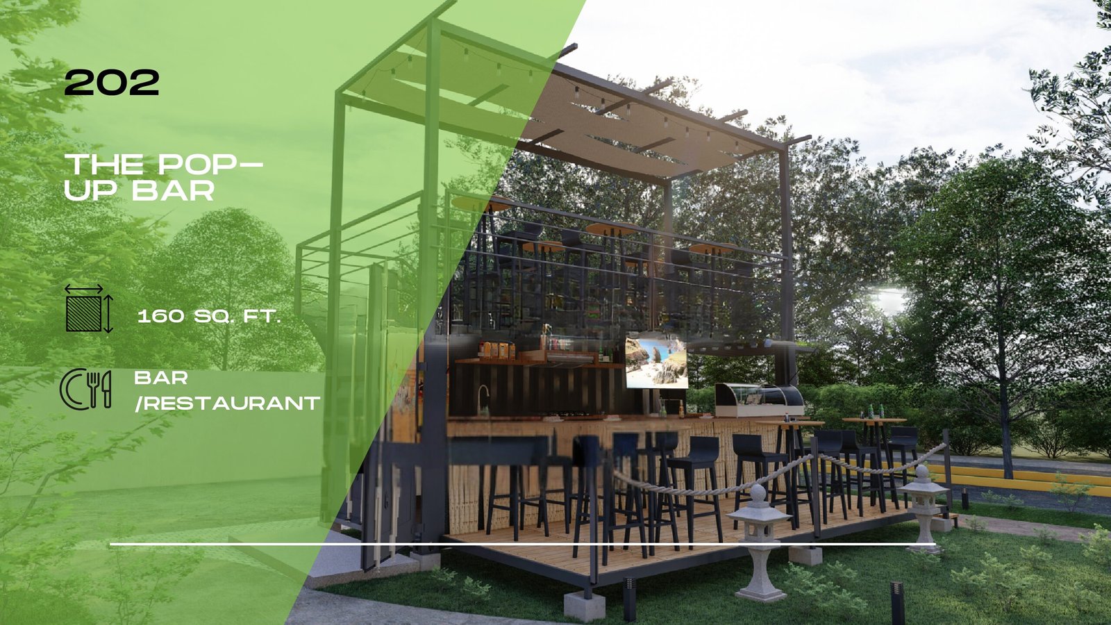 202 – The Pop Up Bar | 20 ft · 45 m² (Outside Bar)